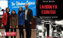 Bir Selin Betin Romanı, Laodikya Esintisi