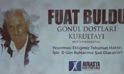 FUAT BULDU ÖLÜMÜNÜN 1. YILINDA ANILDI