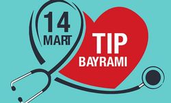 14 Mart Tıp Bayramı nedir, nasıl ortaya çıkmıştır?