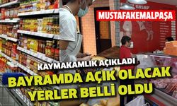 Mustafakemalpaşa’da Arefe günü ve bayramda açık olacak yerler belli oldu