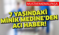 Mustafakemalpaşa'daki minik Medine’den acı haber!