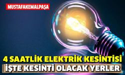 Mustafakemalpaşa'da 4 saatlik elektrik kesintisi