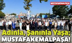 Mustafakemalpaşa kuruluşunun 139. yılını kutluyor!