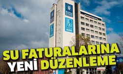 Bursa'da su faturalarına yeni düzenleme