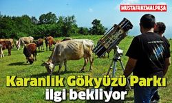 Mustafakemalpaşa’daki Karanlık Gökyüzü Parkı ilgi bekliyor