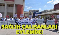 Bursa'da sağlık çalışanları protestoda!