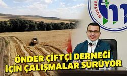 Önder Çiftçi Derneği için çalışmalar sürüyor