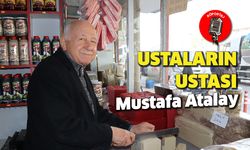 Ustaların Ustası Mustafa Atalay