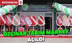 Özçınar Tarım Market Açıldı