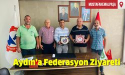Aydın'a Federasyon Ziyareti