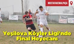 Yeşilova Köyler Ligi’nde Final Heyecanı