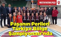 Paşanın Perileri Türkiye Bölge Şampiyonası’nda