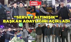 Servet Altınışık Başkan Adaylığını Açıkladı