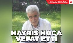 Hayris Hoca Vefat Etti