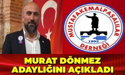 Murat Dönmez Adaylığını Açıkladı