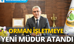 Orman İşletmeye Yeni Müdür Atandı