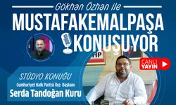 CHP Mustafakemalpaşa İlçe Başkanı Serda Tandoğan Kuru Stüdyo Konuğumuz