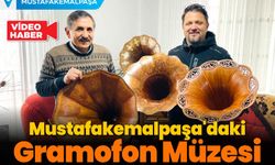 Mustafakemalpaşa'daki Gramofon Müzesi