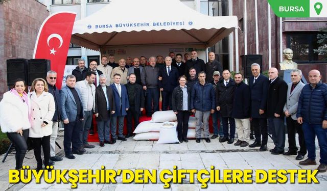 Büyükşehir’den Çiftçilere Destek