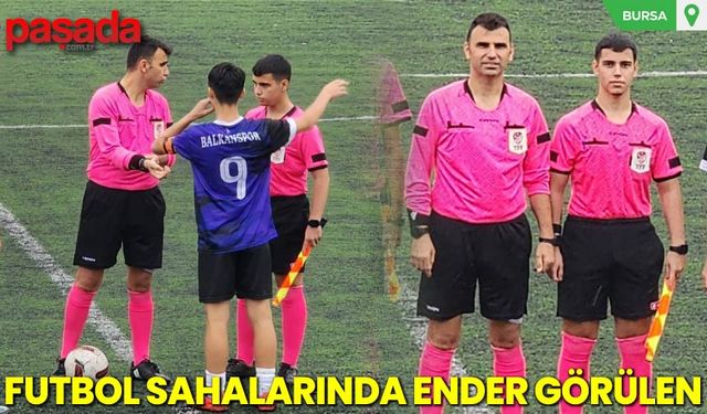 Futbol Sahalarında Ender Görülen
