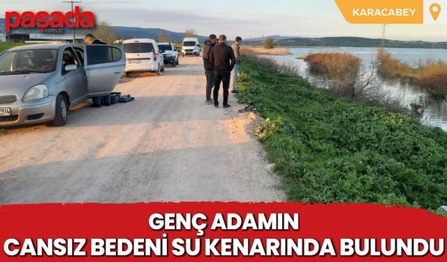 Cansız Bedeni Su Kenarında Bulundu
