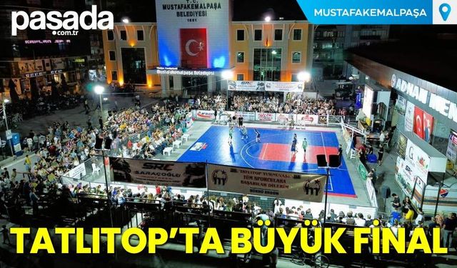 TATLITOP'ta Büyük Final