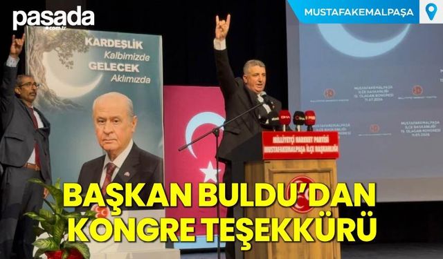 Başkan Buldu'dan Kongre Teşekkürü