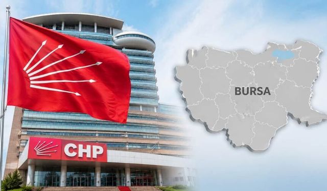 CHP MYK'sı Toplanıyor, Bursa'dan 5 İlçe Listede