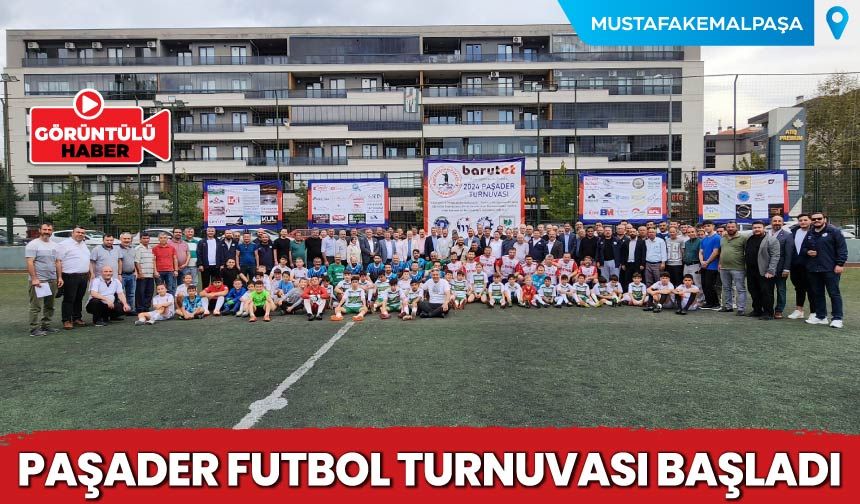 PAŞADER Futbol Turnuvası Başladı