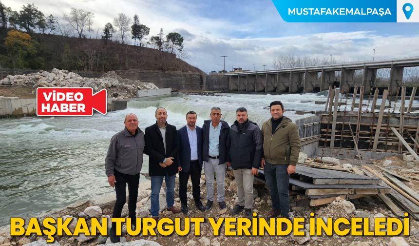 Başkan Mutlu Turgut Yerinde İnceledi