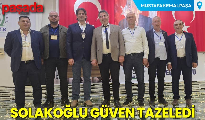 Solakoğlu Güven Tazeledi