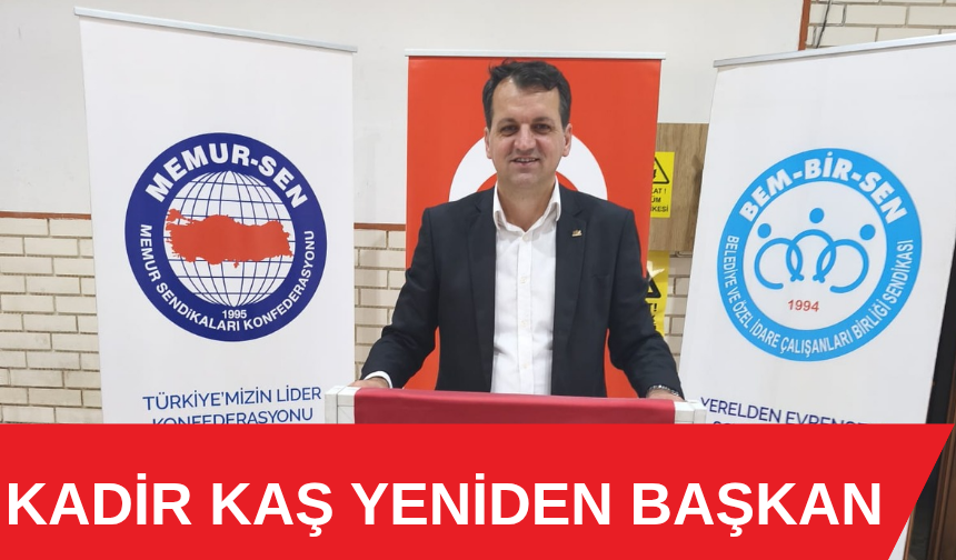 Kadir Kaş Yeniden Başkan