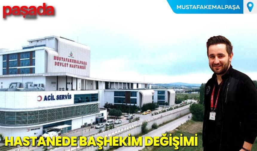 Hastanede Başhekim Değişimi