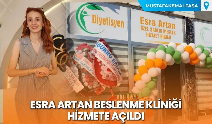 Esra Artan Beslenme Kliniği Hizmete Açıldı