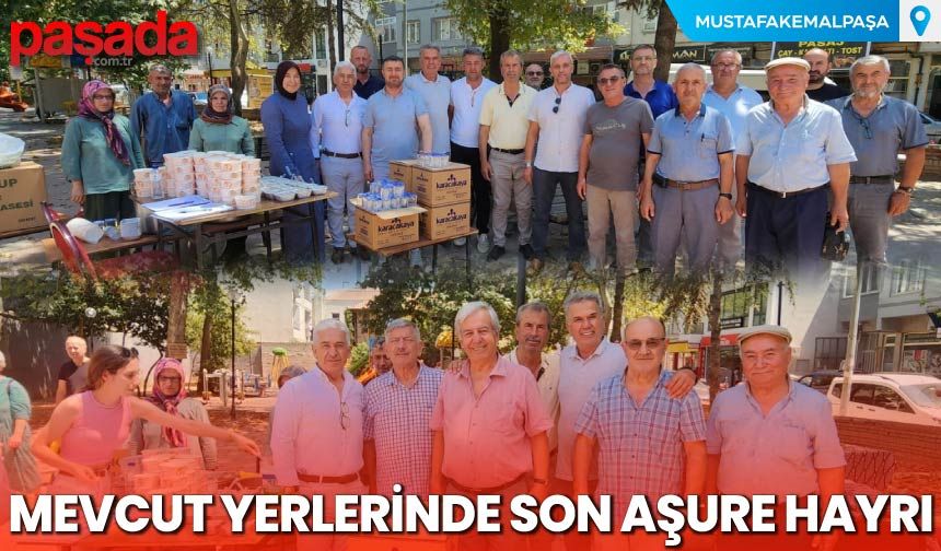 Mevcut Yerlerinde Son Aşure Hayrı