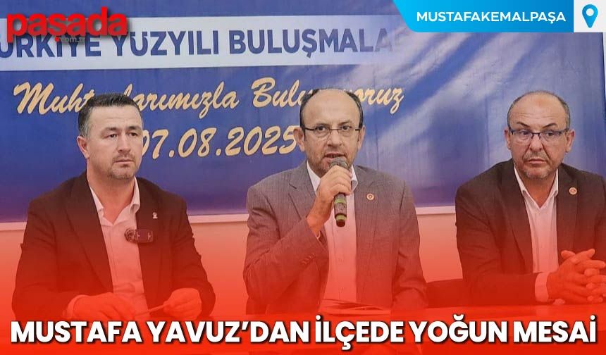 Mustafa Yavuz'dan İlçede Yoğun Mesai