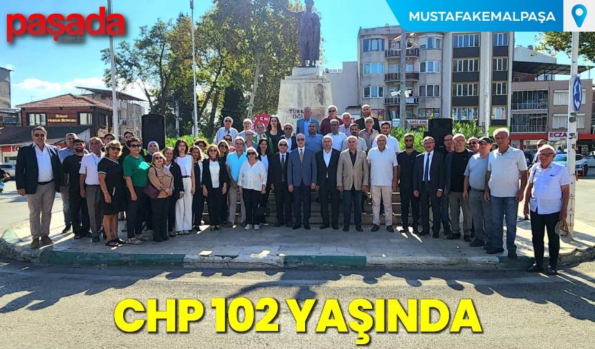 CHP 102 Yaşında