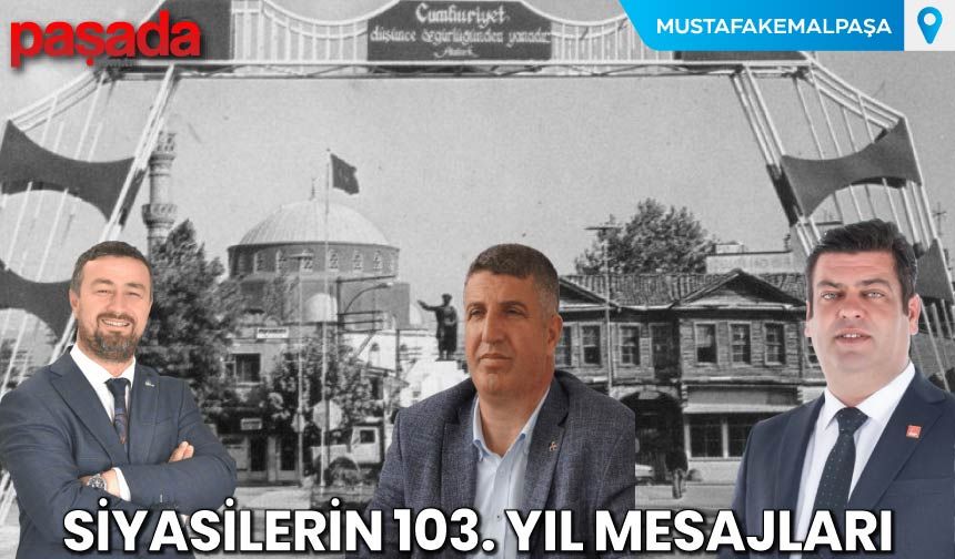Siyasilerin 103. Yıl Mesajları