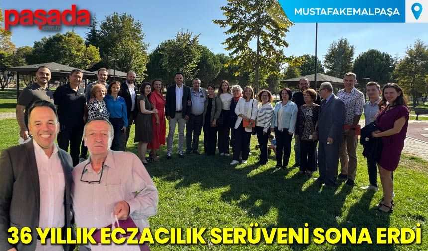 36 Yıllık Eczacılık Serüveni Sona Erdi
