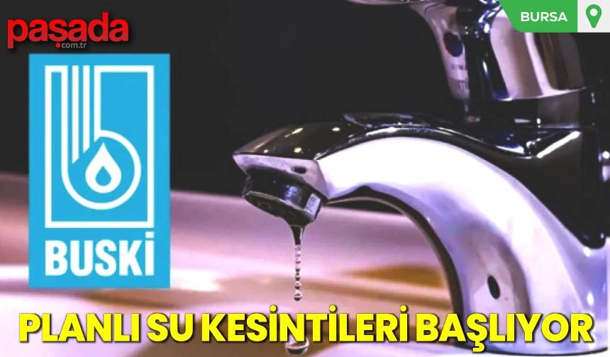 Planlı Su Kesintileri Başlıyor