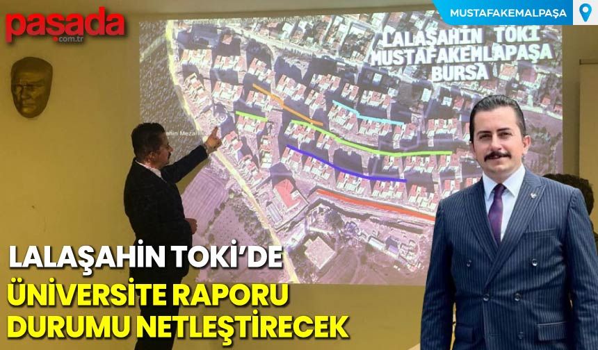 Lalaşahin TOKİ'de Üniversite Raporu Durumu Netleştirecek