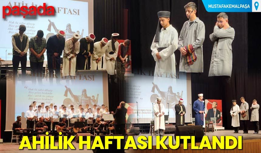 Ahilik Haftası Kutlandı
