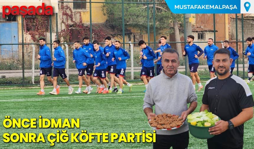 Önce İdman Sonra Çiğ Köfte Partisi