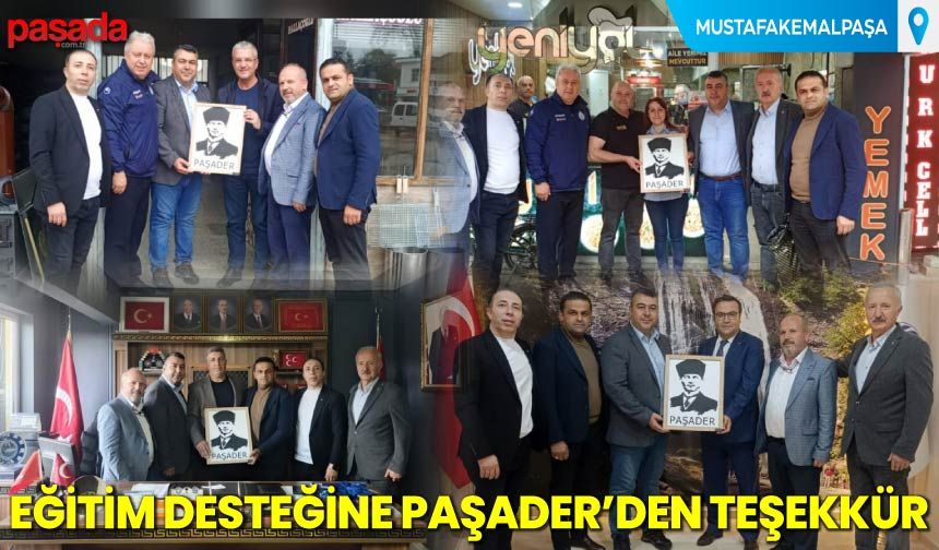 Eğitim Desteğine Paşader'den Teşekkür