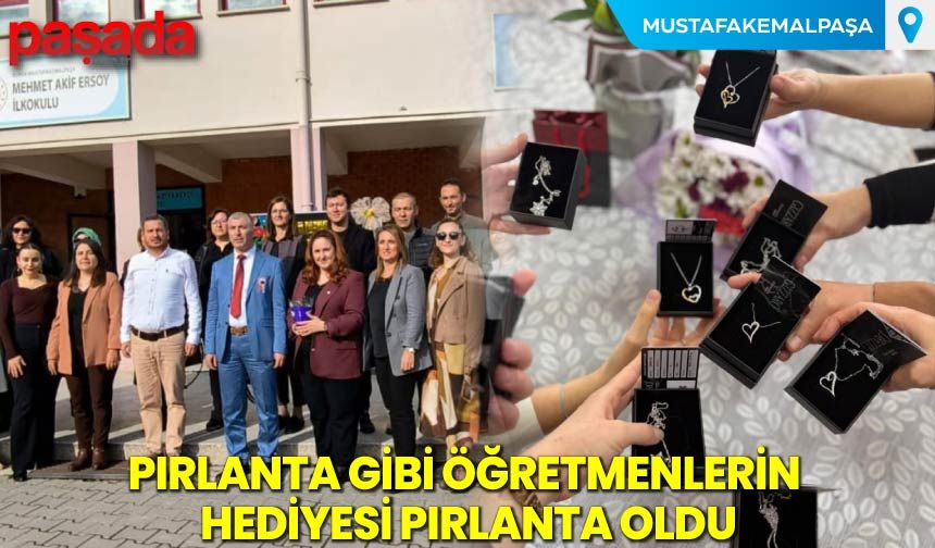 Pırlanta Gibi Öğretmenlerin Hediyesi Pırlanta Oldu