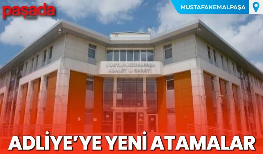 Adliye'ye Yeni Atamalar