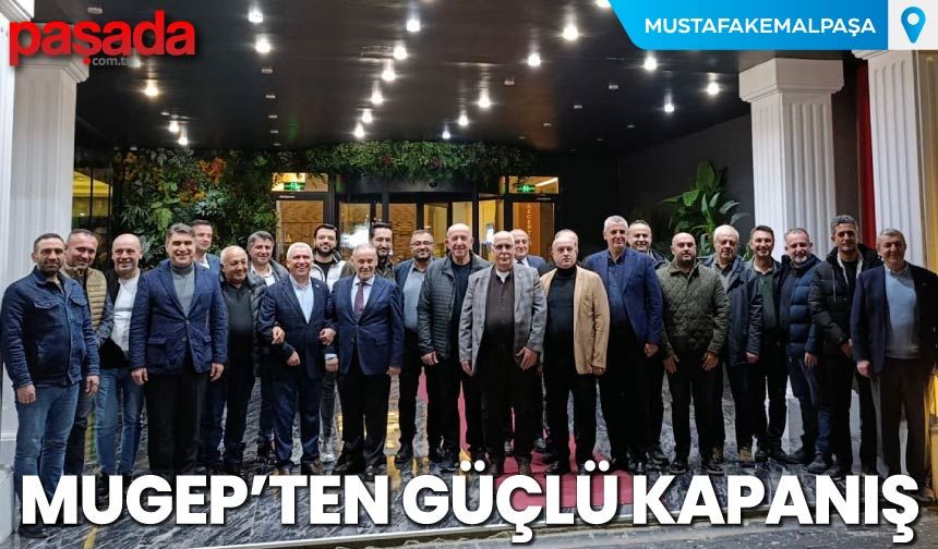 MUGEP'ten Güçlü Kapanış