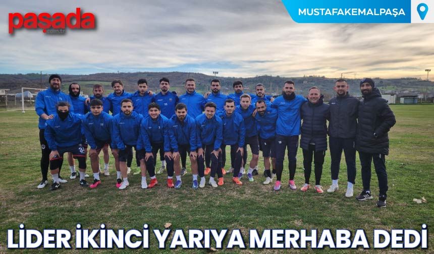 Lider İkinci Yarıya Merhaba Dedi