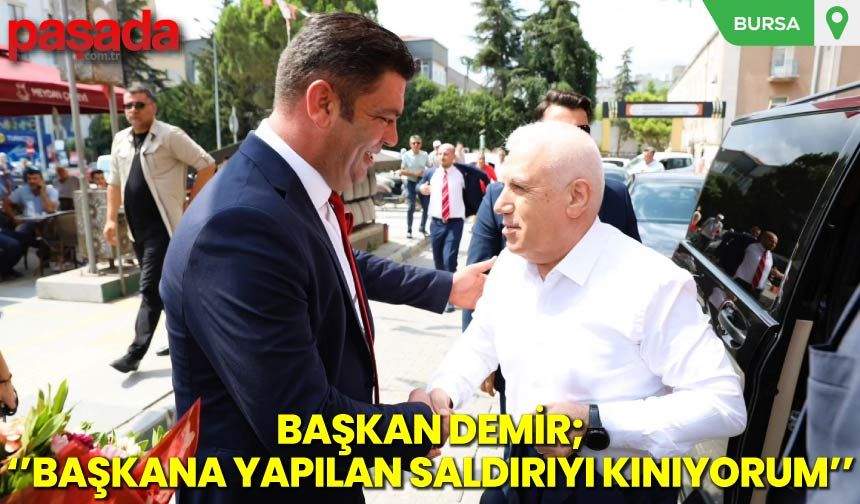 ''Başkana Yapılan Saldırıyı Kınıyorum''