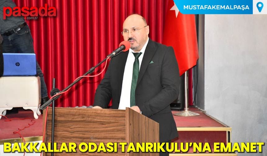 Bakkallar Odası Tanrıkulu'na Emanet